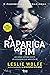 A Rapariga do Fim (Portuguese Edition)