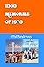 1000 Memories of 1976 by Phil Andrews