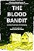 The Blood Bandit