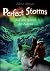 Perfect Storms: Auf den Spu...