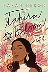 Tahira in Bloom by Farah Heron
