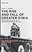 The Rise and Fall of Greater Syria: A Political History of the Syrian Social Nationalist Party (De Gruyter Contemporary Social Sciences, 1)