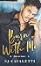 Burn With Me (Take Me Home #1)
