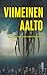 Viimeinen aalto: Tarinoita ...