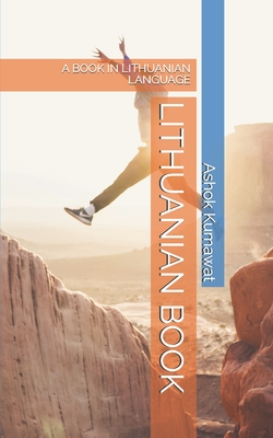 LITHUANIAN BOOK: A BOOK IN LITHUANIAN LANGUAGE
