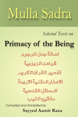 Primacy of the Being (Mulla Sadra)