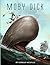 Moby-Dick: (Annotated Edition)