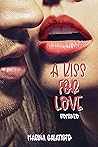 A kiss for love by Marina Galatioto