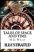 Tales of Space and Time Illustrated