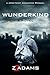 Wunderkind: A Zero-Point Awakening Novel