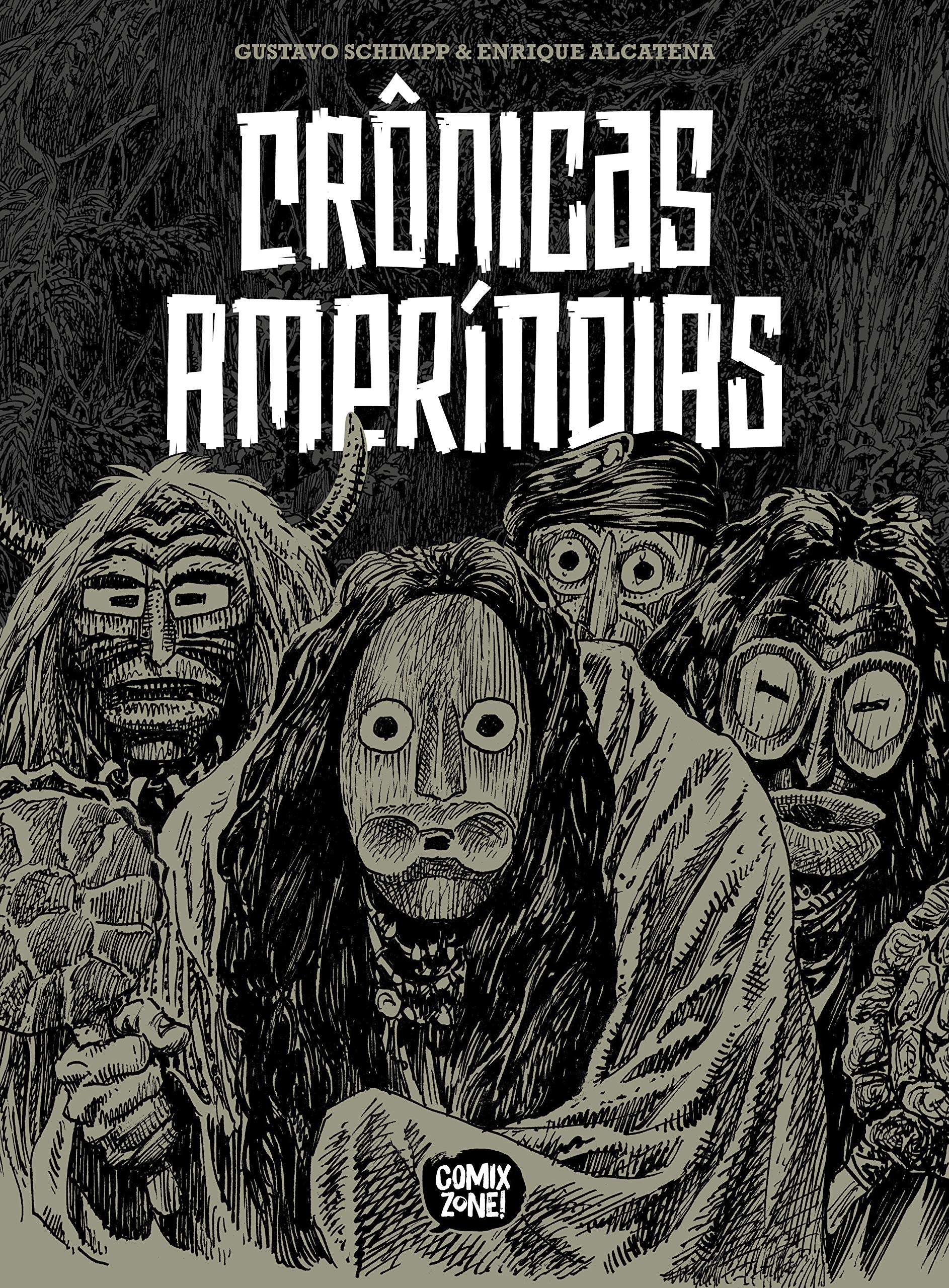 Crônicas Ameríndias (Hardcover)