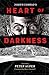 Heart of Darkness