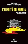 L'eredità dei Borgia