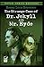 Strange Case of Dr Jekyll and Mr Hyde Illustrated