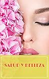 SALUD Y BELLEZA (Spanish Edition)