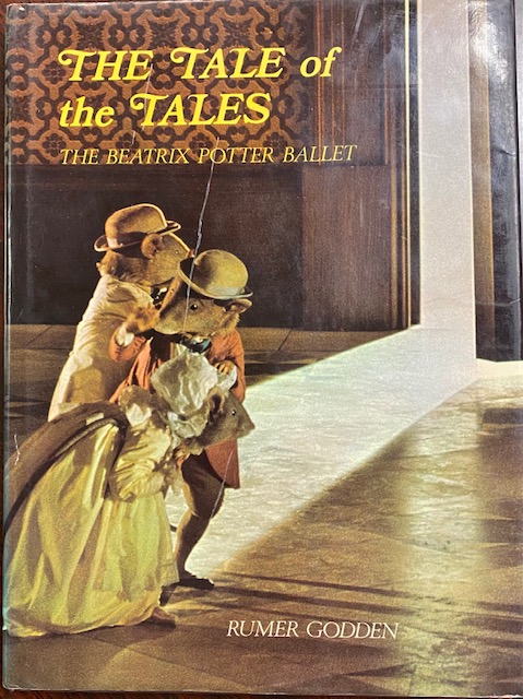 The Tale of the Tales: The Beatrix Potter Ballet (Hardcover)