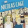 Las 100 primeras películas de Nicolas Cage Las 100 primeras películas de Nicolas Cage