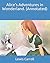 Alice's Adventures in Wonderland. (Annotated)