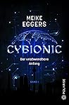Cybionic - Der unabwendware Anfang