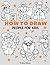 How To Draw People: Book Fo...