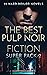 The Best Pulp Noir Fiction Super Pack 2 by Bud Clifton