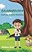 BAABUBROWN And His School Holidays by Shaheen Kazi