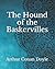 The Hound of the Baskervilles