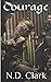 Courage