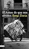 Antes de que nos olviden