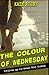 The Colour Of Wednesday by Kate Rigby