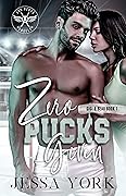Zero Pucks Given (Las Vegas Angels, #1)