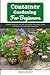 Cоntаіnеr Gardening For Bеg...