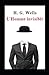 L'Homme invisible illustrée: Une nouvelle fantastique de H. G. Wells (French Edition)