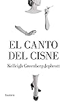 El canto del cisne