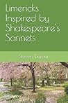 Limericks Inspired by Shakespeare's Sonnets