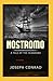 Nostromo: A Tale of the Seaboard Annotated
