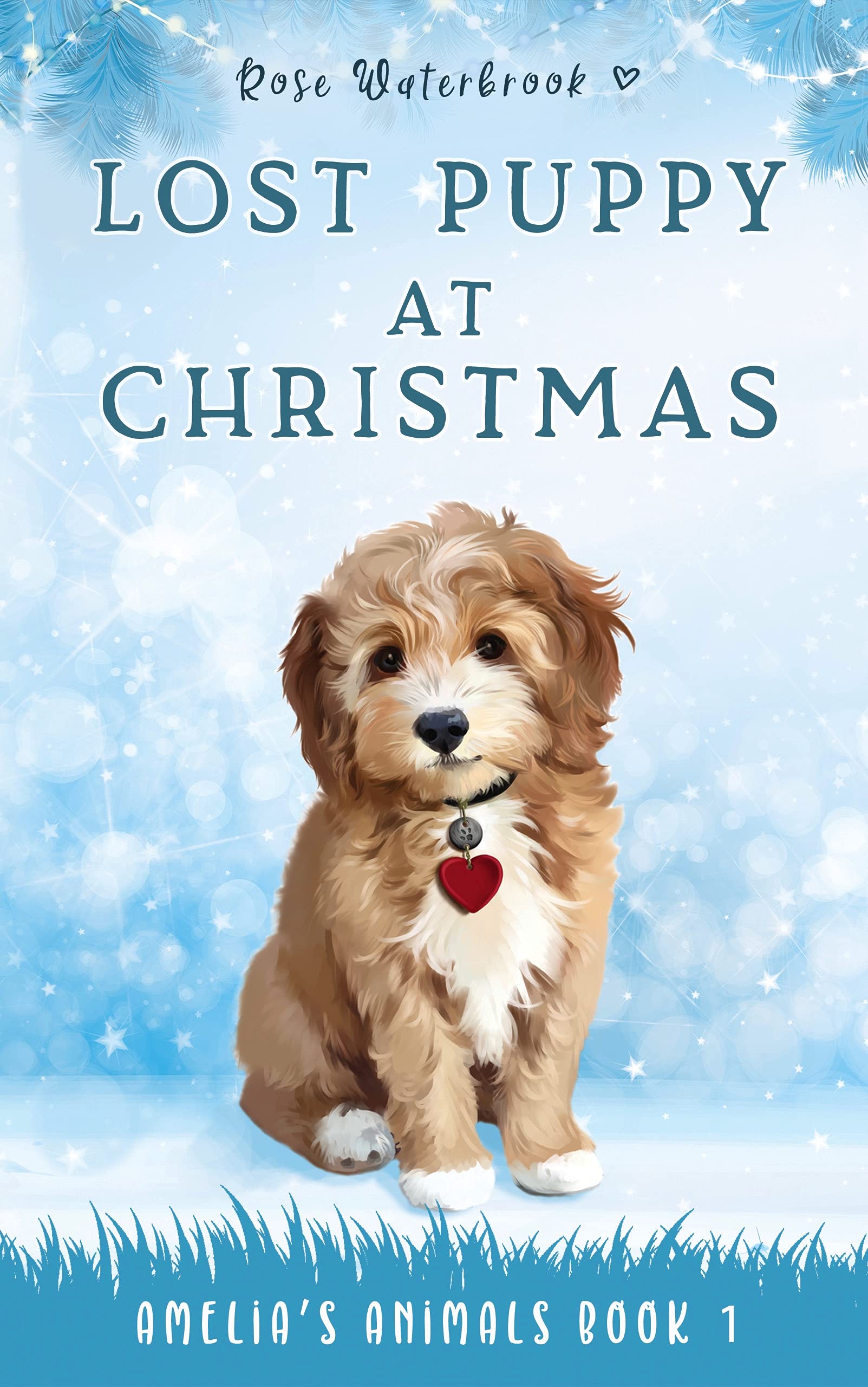 Lost Puppy at Christmas (Amelia's Animals #1)