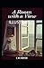 A Room with a View Annotated