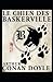 Le Chien des Baskerville Illustrée (French Edition)