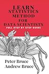 Learn Statistics Method for Data Scientists Full Step By Step Guide