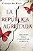 La República agrietada: Ens...