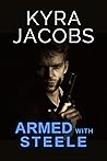 Armed with Steele (Hometown Heroes Book 1)