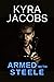 Armed with Steele (Hometown Heroes Book 1)