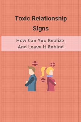Toxic Relationship Signs How Can You Realize And Leave It Behind Ending Toxic Relationships Quotes By Anthony Mesecar