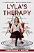 LYLA'S THERAPY: A SHORT STORY