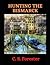 Hunting the Bismarck: The Last Nine Days of the Bismarck