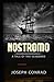 Nostromo: A Tale of the Seaboard Annotated