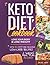 Keto Diet Cookbook: Love Yo...