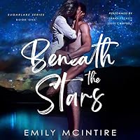 Beneath the Stars (Sugarlake, #1) by Emily McIntire