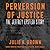Perversion of Justice by Julie K. Brown